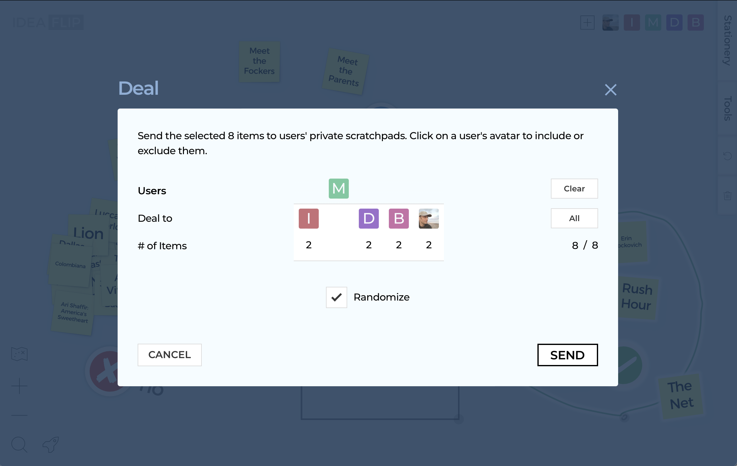 You can control Ideaflip's deal by saying who's in or out and whether to shuffle the notes.